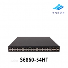 H3C S6860-54HT 交换机 48万兆电口,6个QSFP Plus或2个QSFP28端口